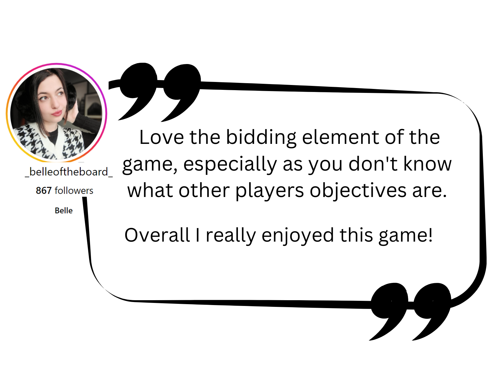 Testimonial from Bella: Love the bidding element of Don Quixote: the ingenious hidalgo, especially as you don't know what other players objectives are. Overall I really enjoyed this game!